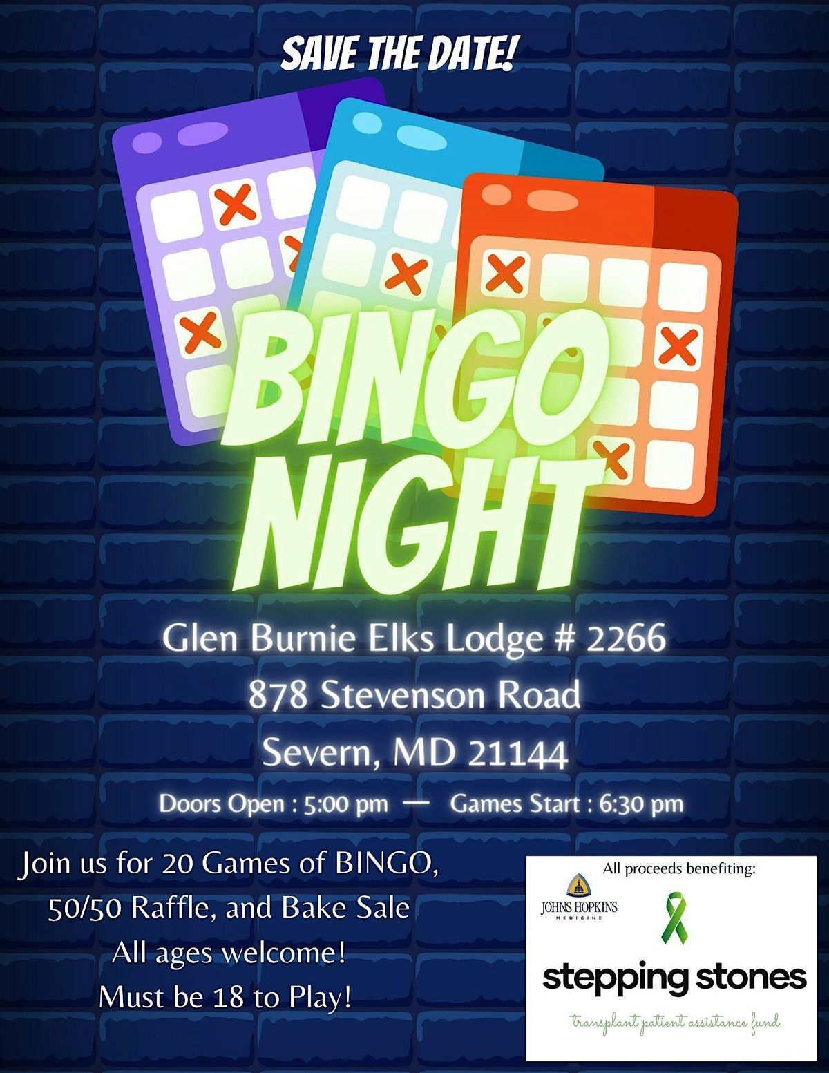 Stepping Stones Transplant Patient Assistance Fund BINGO Fundraiser