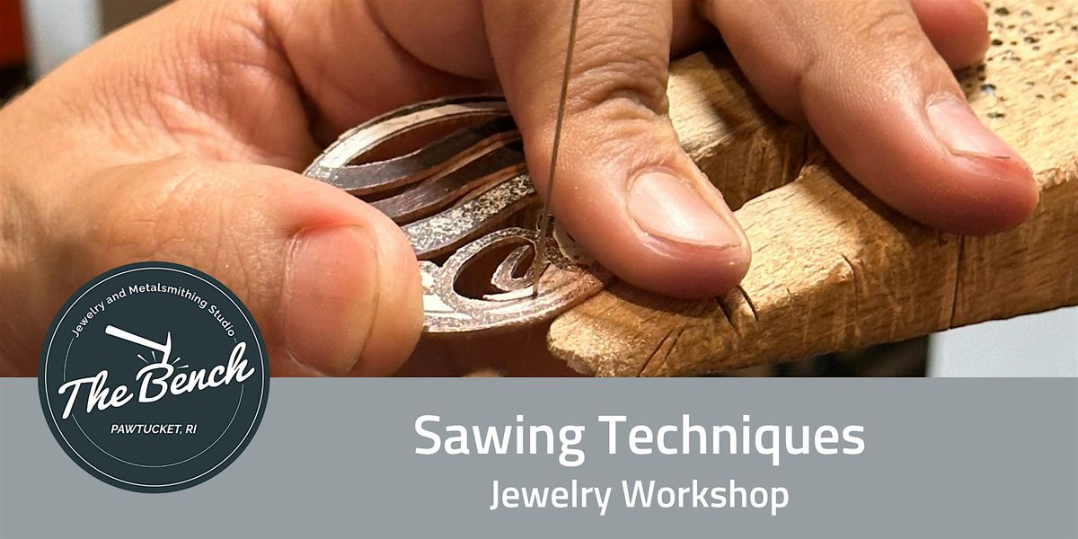 Sawing and Texturing Techniques - Jewelry Workshop