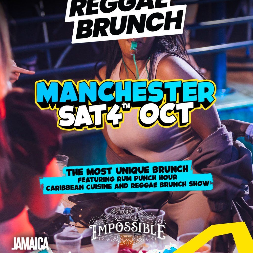 Reggae Brunch MCR - Sat 4th October