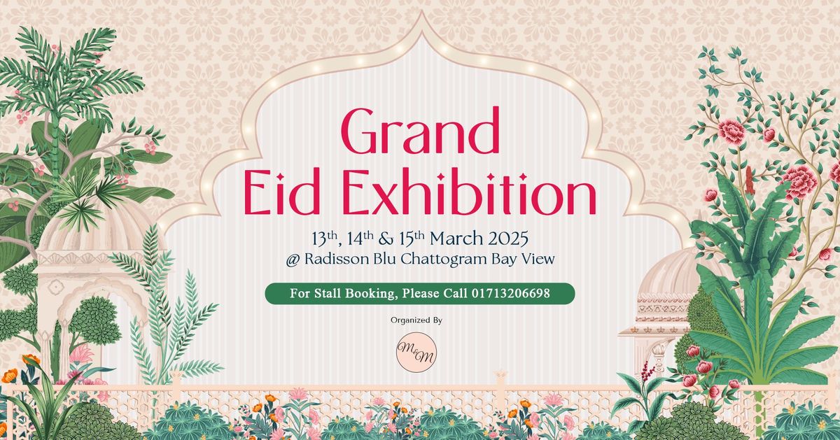 GRAND EID EXHIBITION 2025 