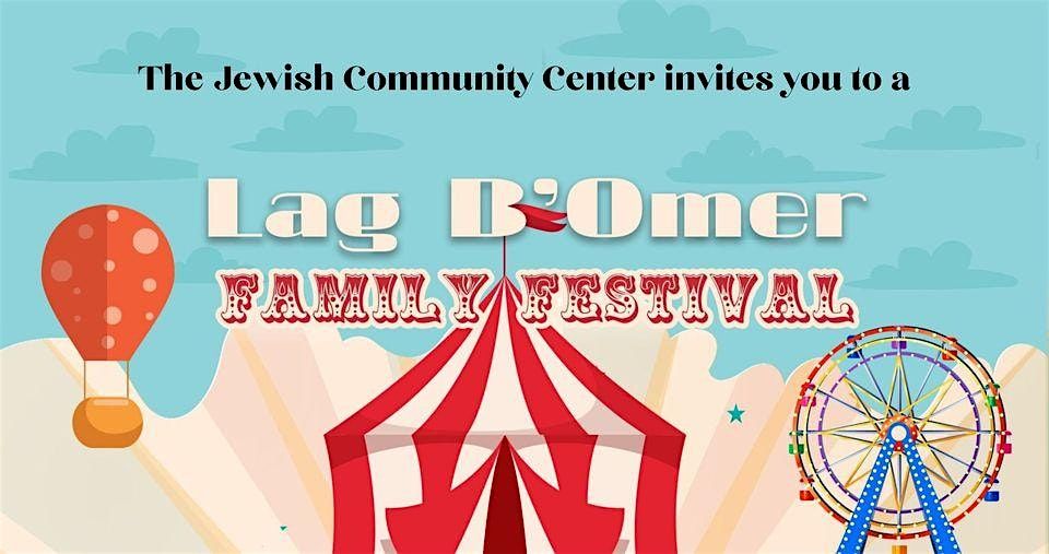 Lag B'Omer Family Festival