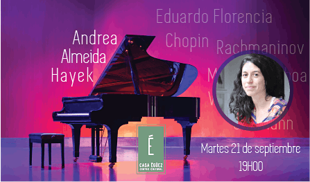 Presentaci\u00f3n de la pianista Andrea Almeida Hayek