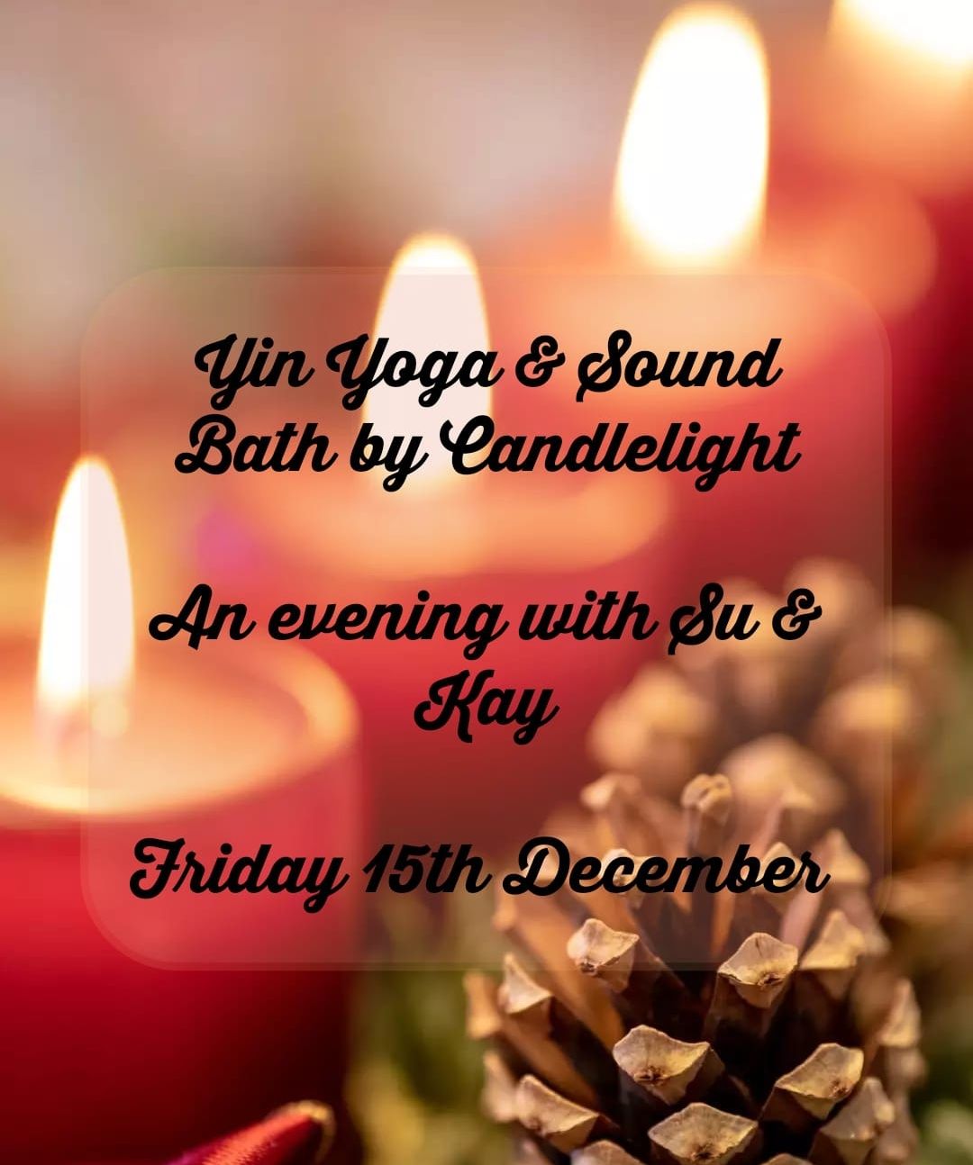 Candlelit Yin Yoga & Relaxing Sound Bath