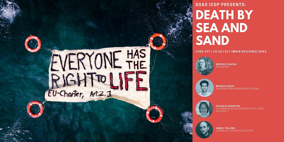 Death by Sea and Sand \u2013 Human Rights Violations en route to the UK