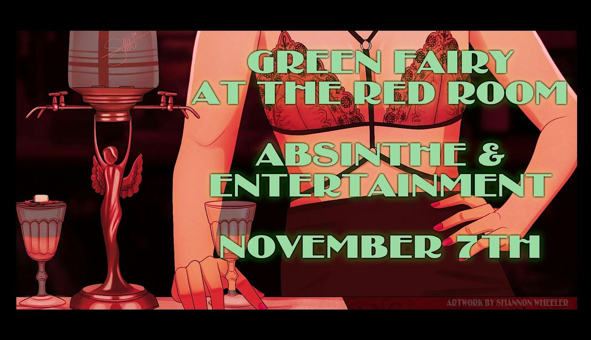 Green Fairy, at the Red Room, November 7th, 2024