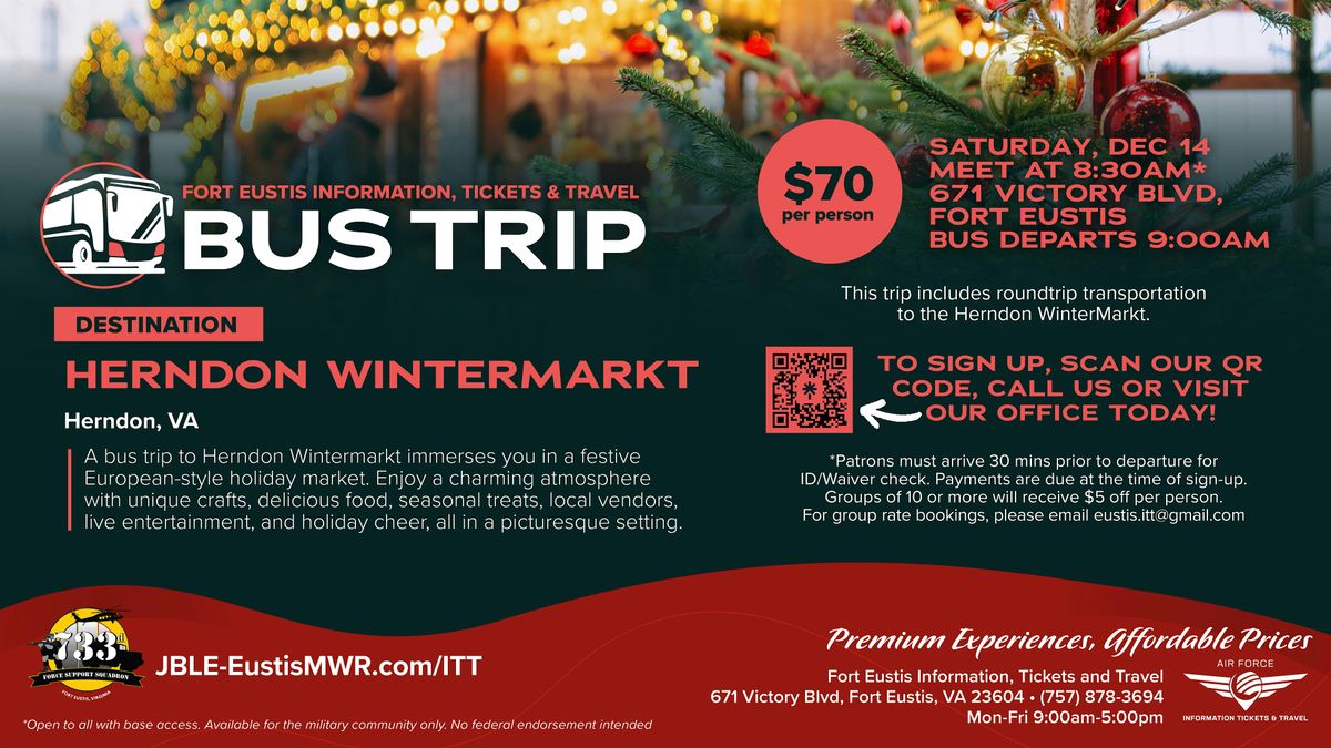 Fort Eustis ITT Bus Trip: Herndon Winter Markt