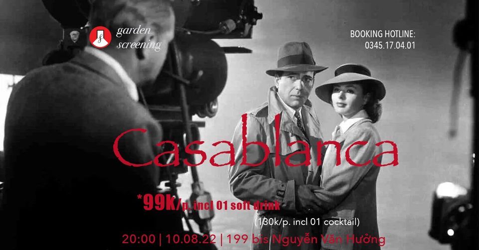 Classic movie: "CASABLANCA" - Noirfoto Garden Screening