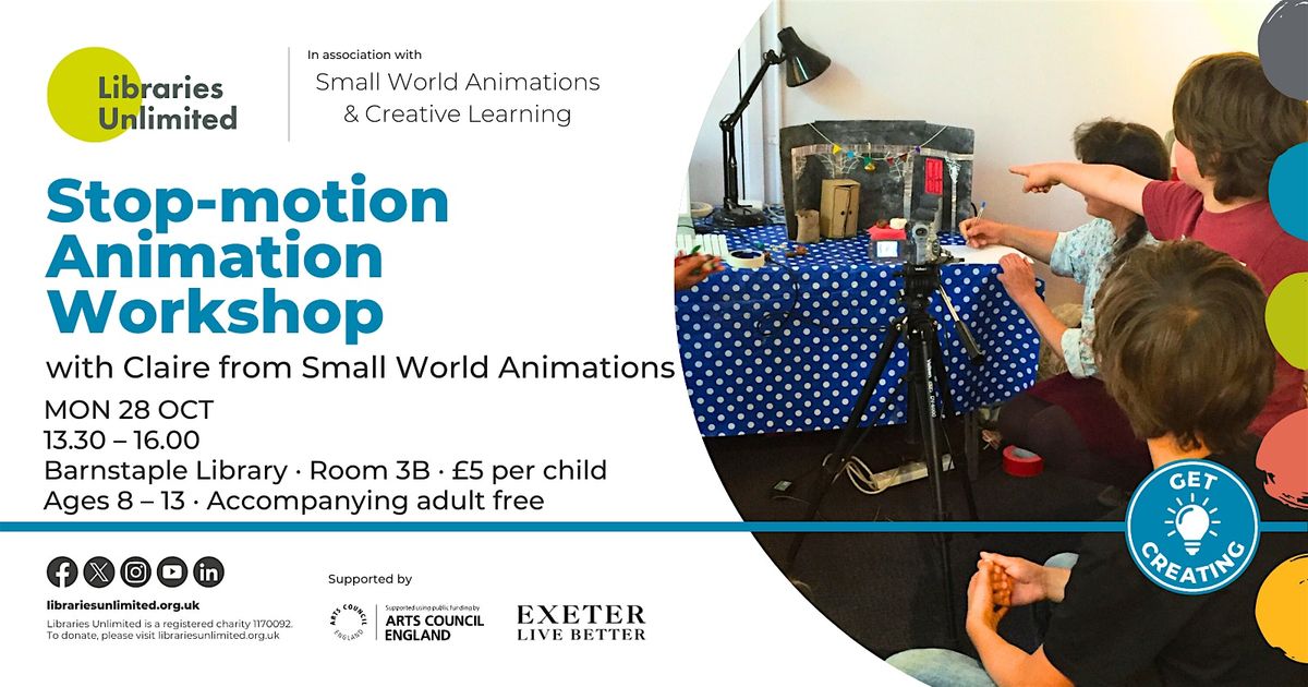 Stop Motion Animation Workshop for 8-13 year olds