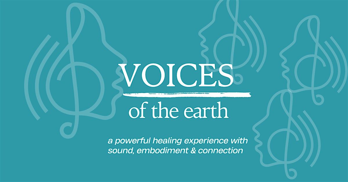 Voices of the Earth Circle :  A Prayer for the Generations