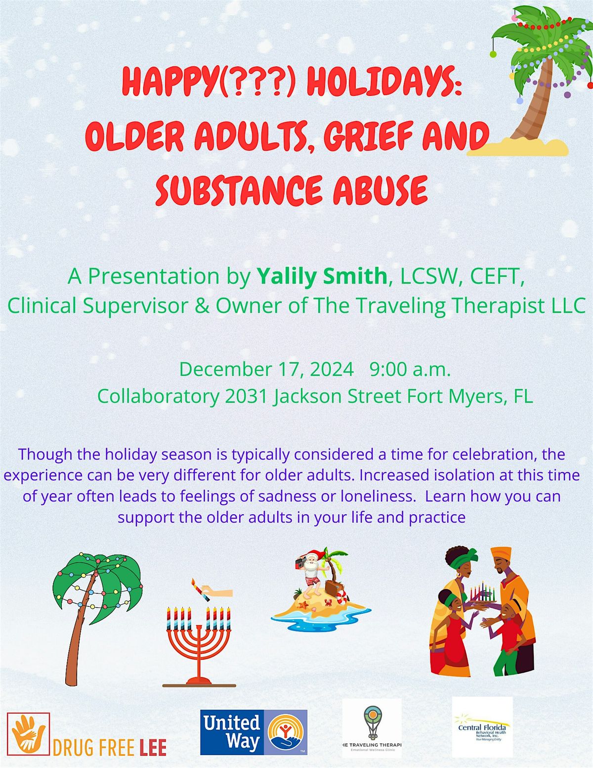 Happy Holidays (?) Older Adults, Grief and Substance Use