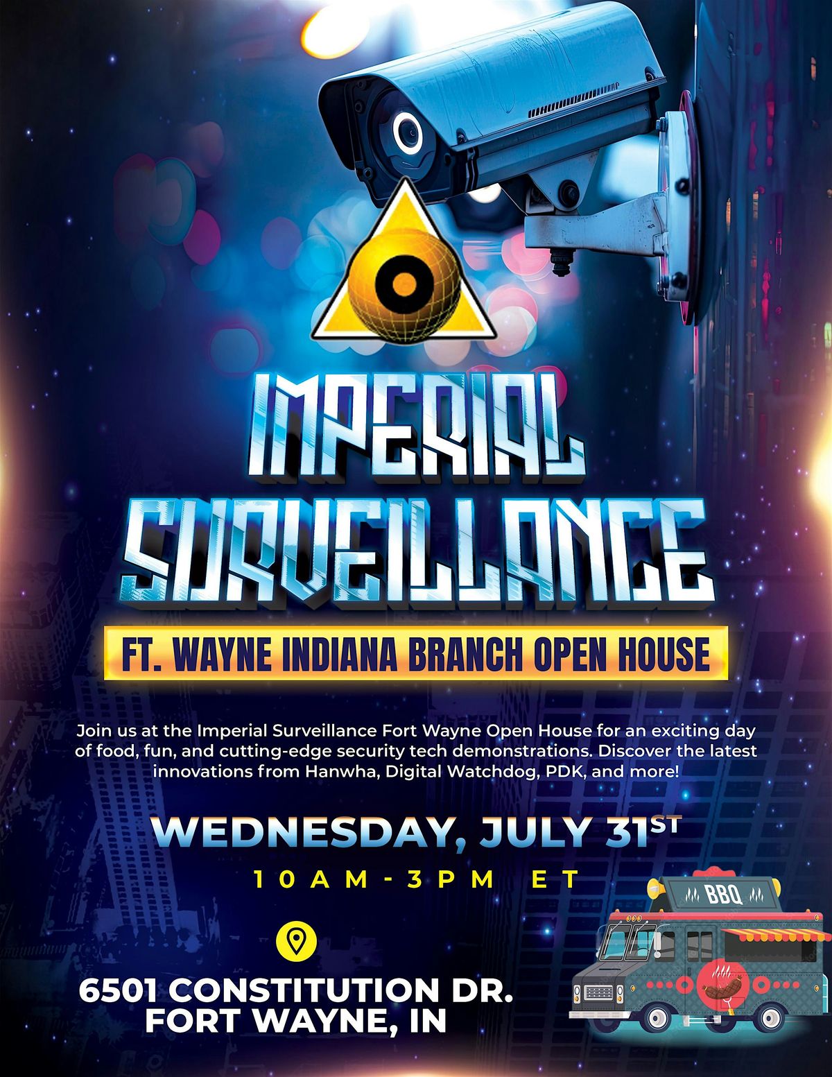 Imperial Surveillance - Fort Wayne, Indiana OPEN HOUSE