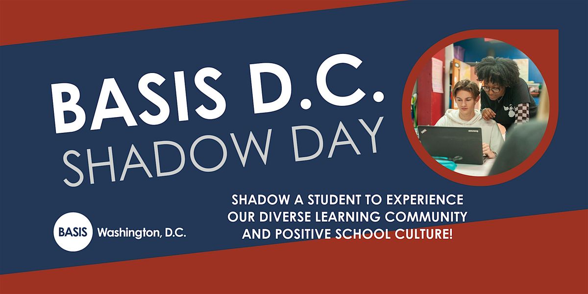 Shadow Day at BASIS Washington, D.C.