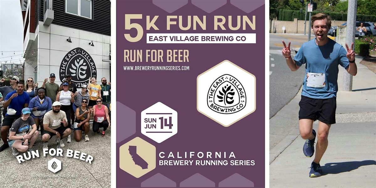 5k Fun Run x East Village Brewing Co | 2026 CA Brewery Running Series