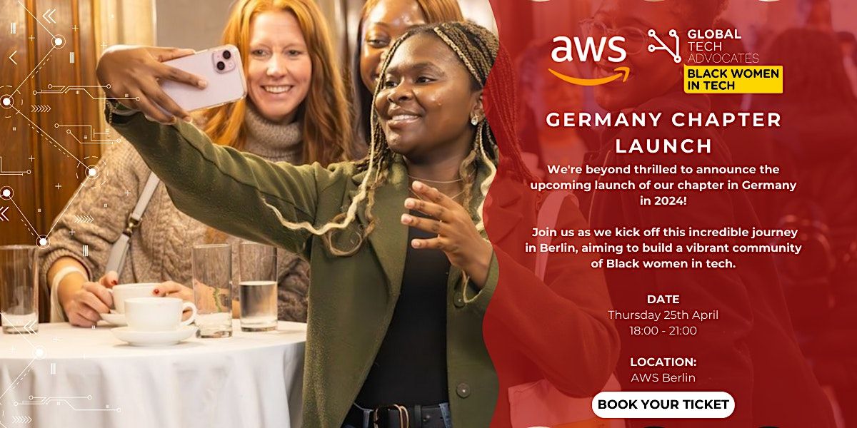 GTA Black Women In Tech - Germany Chapter Launch