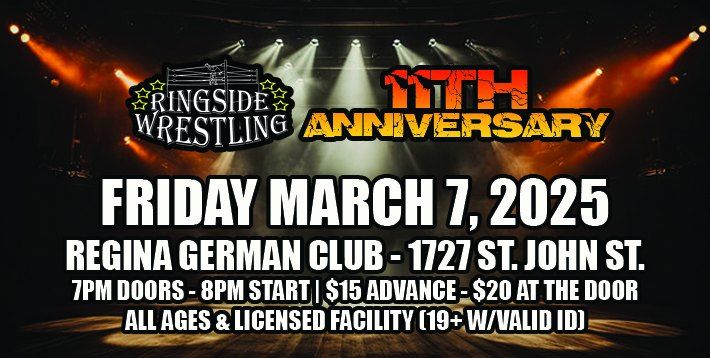 Ringside Wrestling: 11th Anniversary