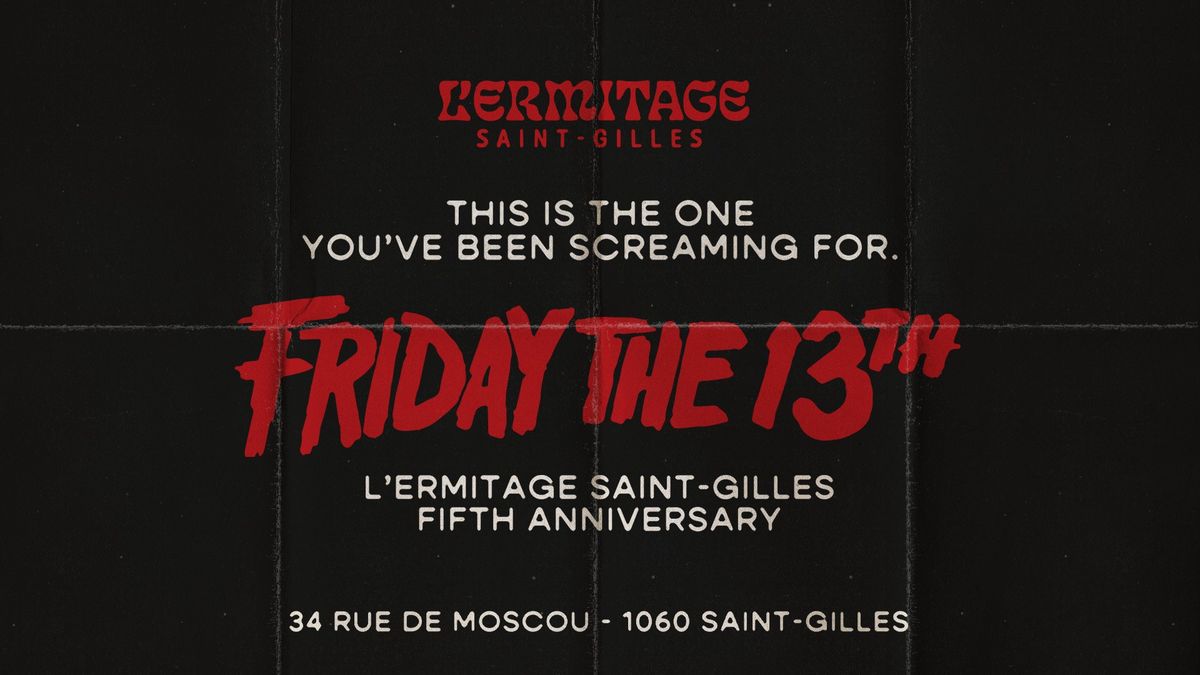 5 Years Celebrations * L'Ermitage Saint-Gilles