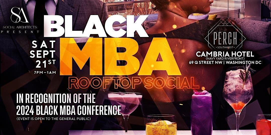 THE SUNSET SOCIAL - BLACK MBA ROOFTOP SOCIAL