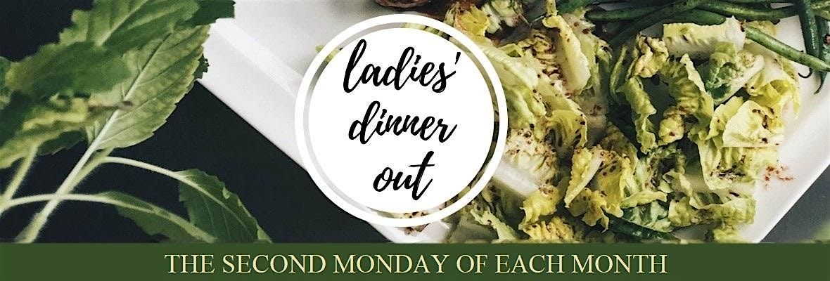 Ladies' Dinner Out - May 2024