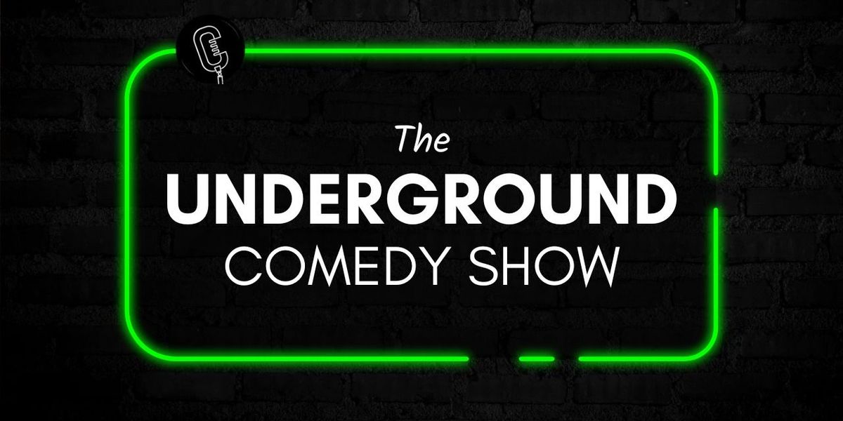 The Underground Comedy Show