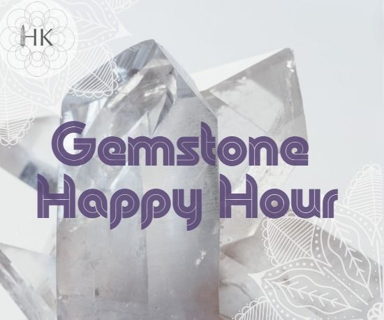 HK Gemstone Happy Hour