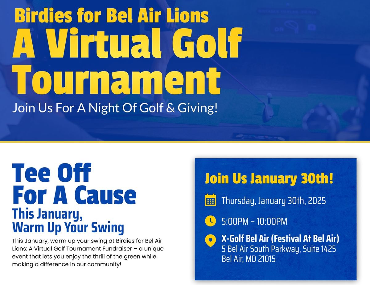 Birdies for Bel Air Lions: A Virtual Golf Tournament Fundraiser