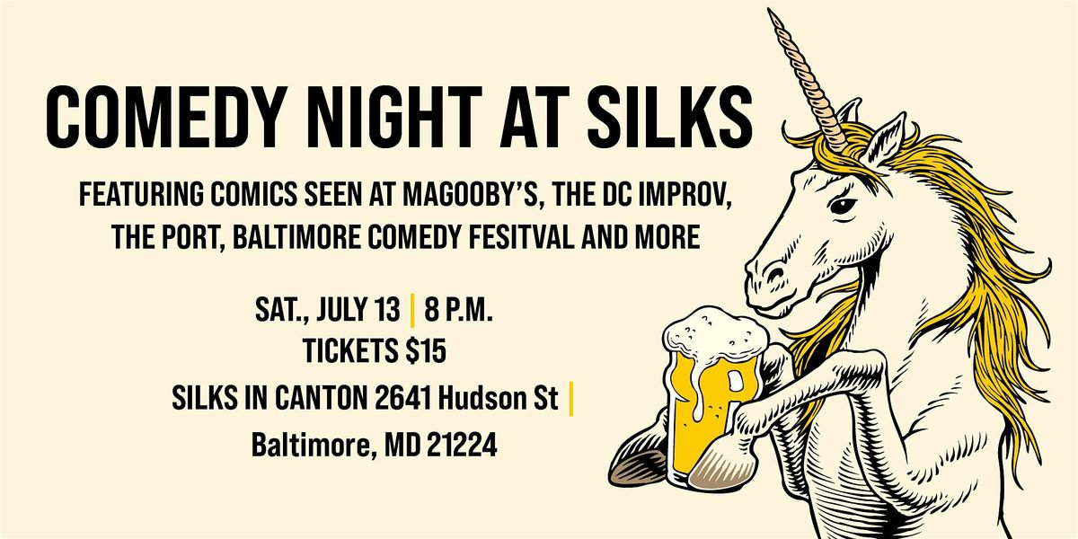 Comedy Night at Silks!