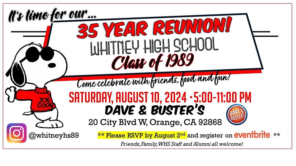 35 Year Reunion - Whitney High School Class of '89