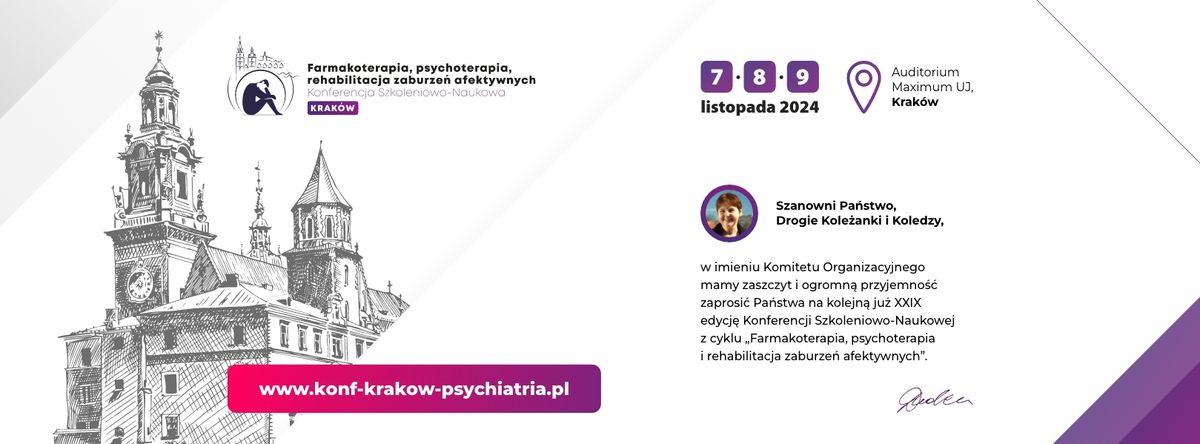 Konferencja Psychiatryczna Farmakoterapia, psychoterapia, rehabilitacja zaburze\u0144 afektywnych 2024