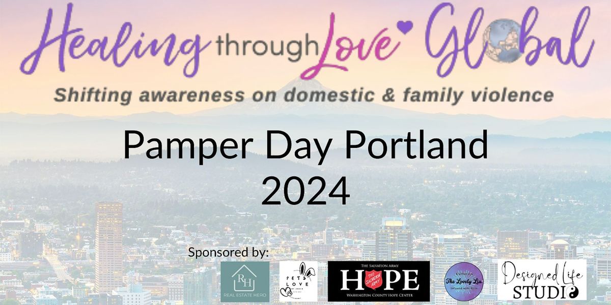 Pamper Day Portland: Day of Empowerment for Domestic Abuse Survivors