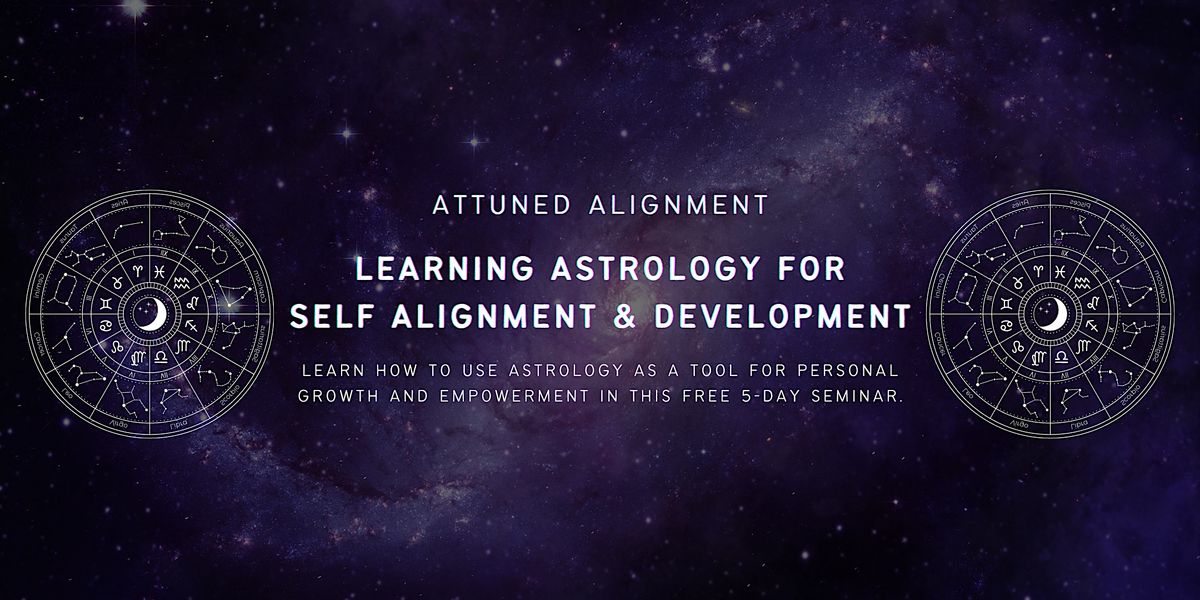 Learning Astrology for Self Alignment and Development - Austin