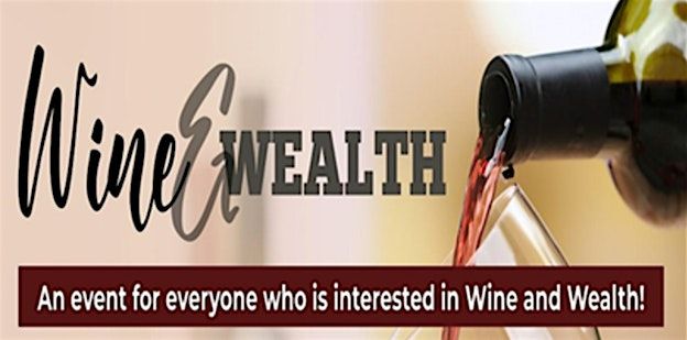 November Wine and Wealth