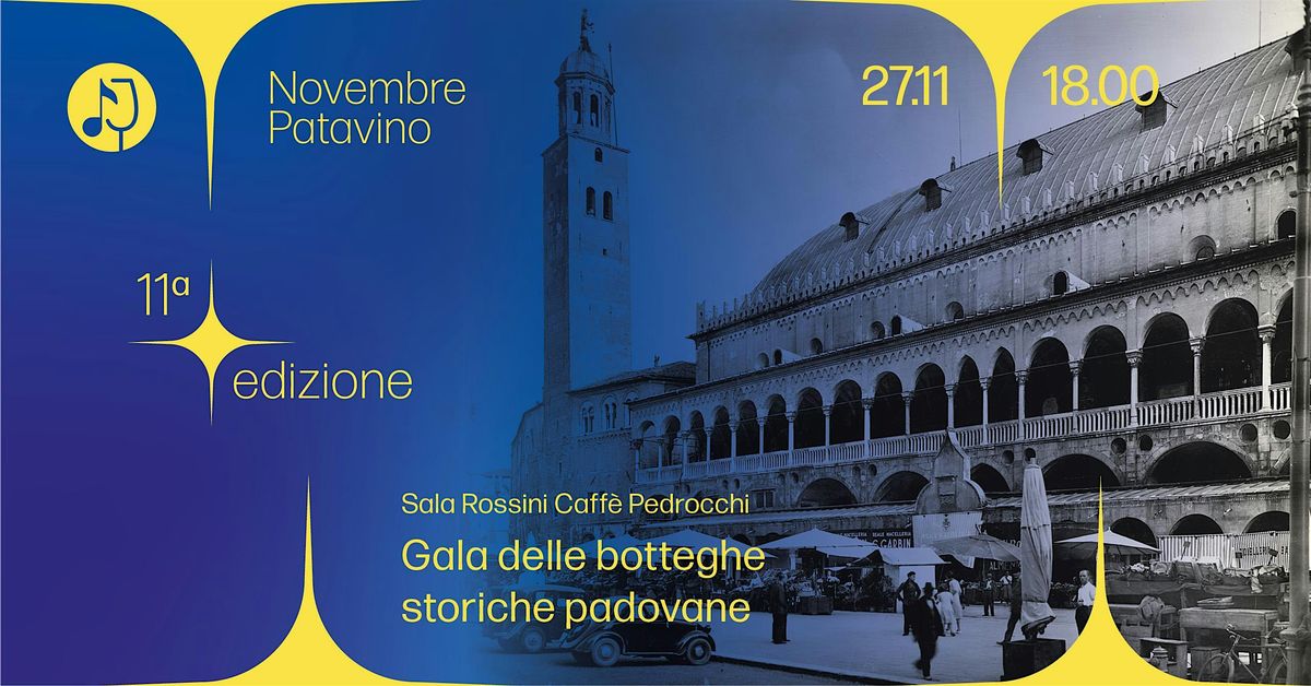 GALA DELLE BOTTEGHE STORICHE PADOVANE