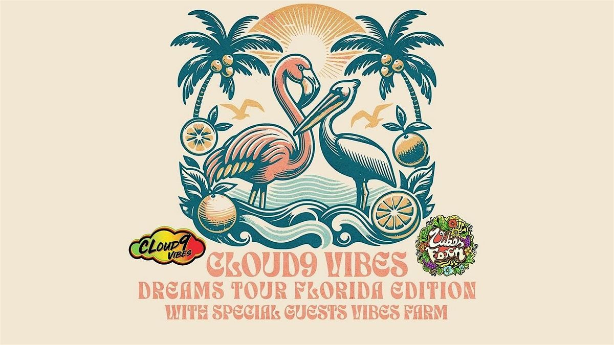 Bayboro Presents: Cloud 9 Vibes + Vibes Farm +