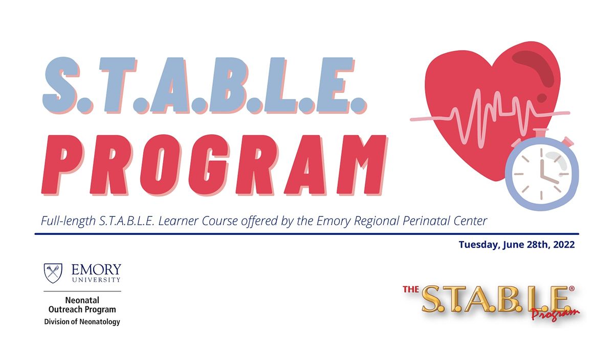 S.T.A.B.L.E. Program Learner Course, Emory University Hospital Midtown ...