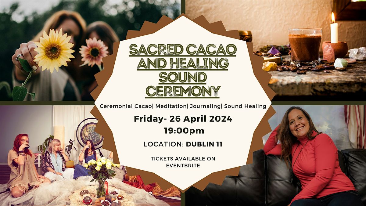 Sacred Cacao and Healing Sound Ceremony
