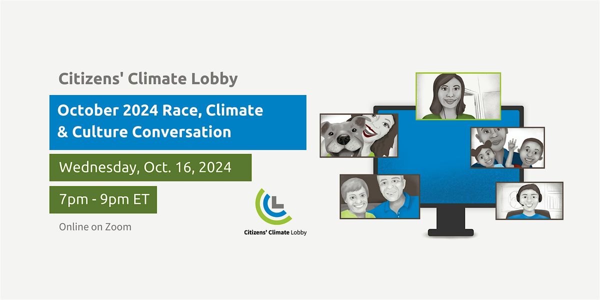 October 2024 Race, Climate, and Culture Conversation