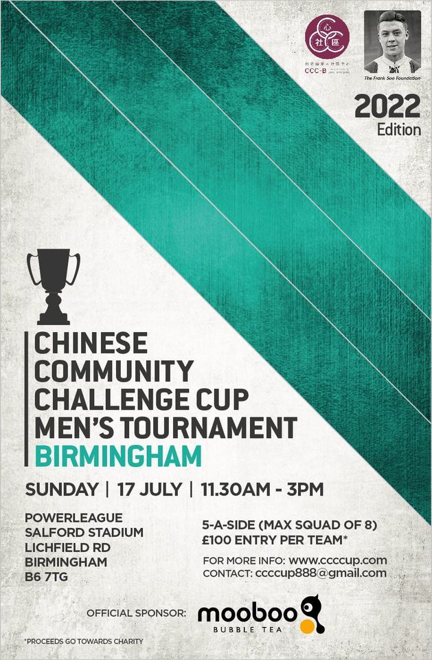 Chinese Community Challenge Cup 2022 - Birmingham