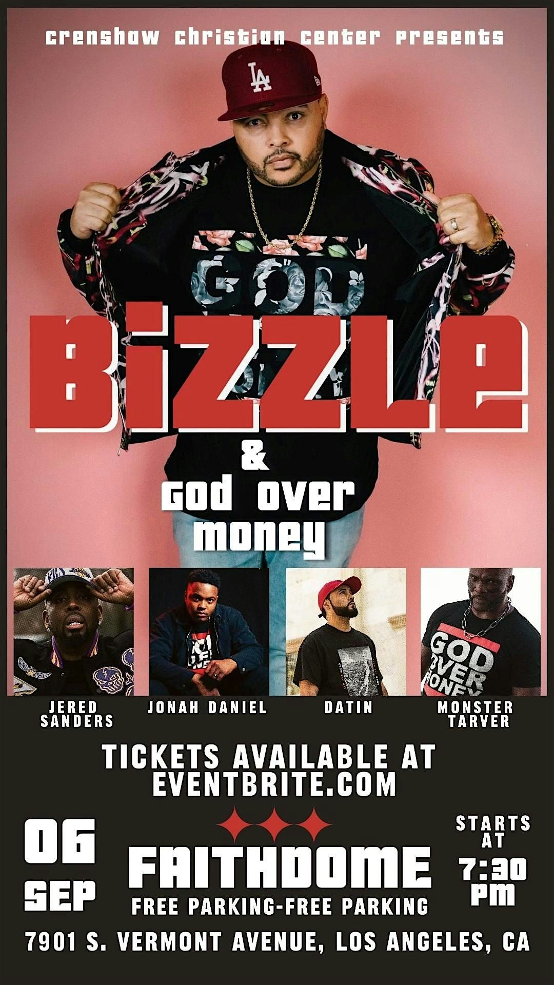 Crenshaw Christian Center presents Bizzle and God Over Money