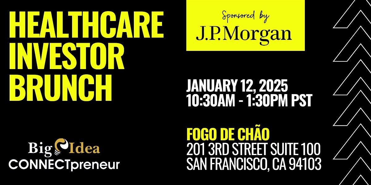 Healthcare Investor Brunch @JPM Week