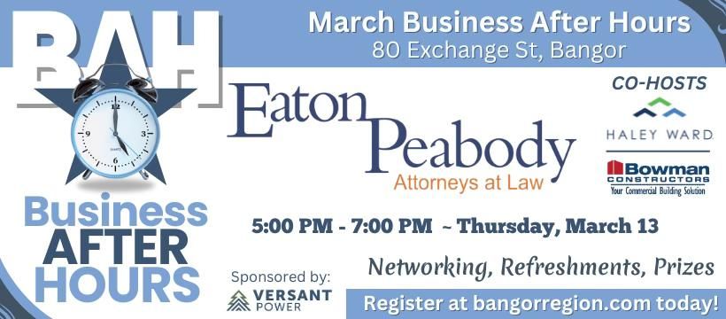 March Business After Hours - Eaton Peabody