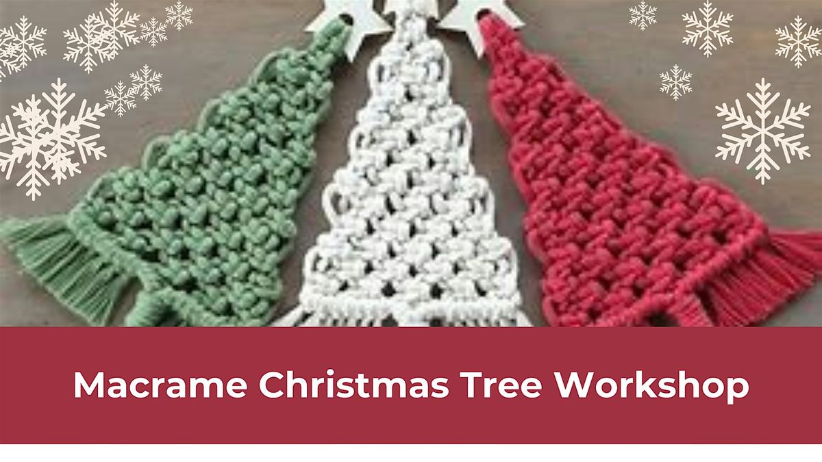 Macrame Christmas Tree Workshop