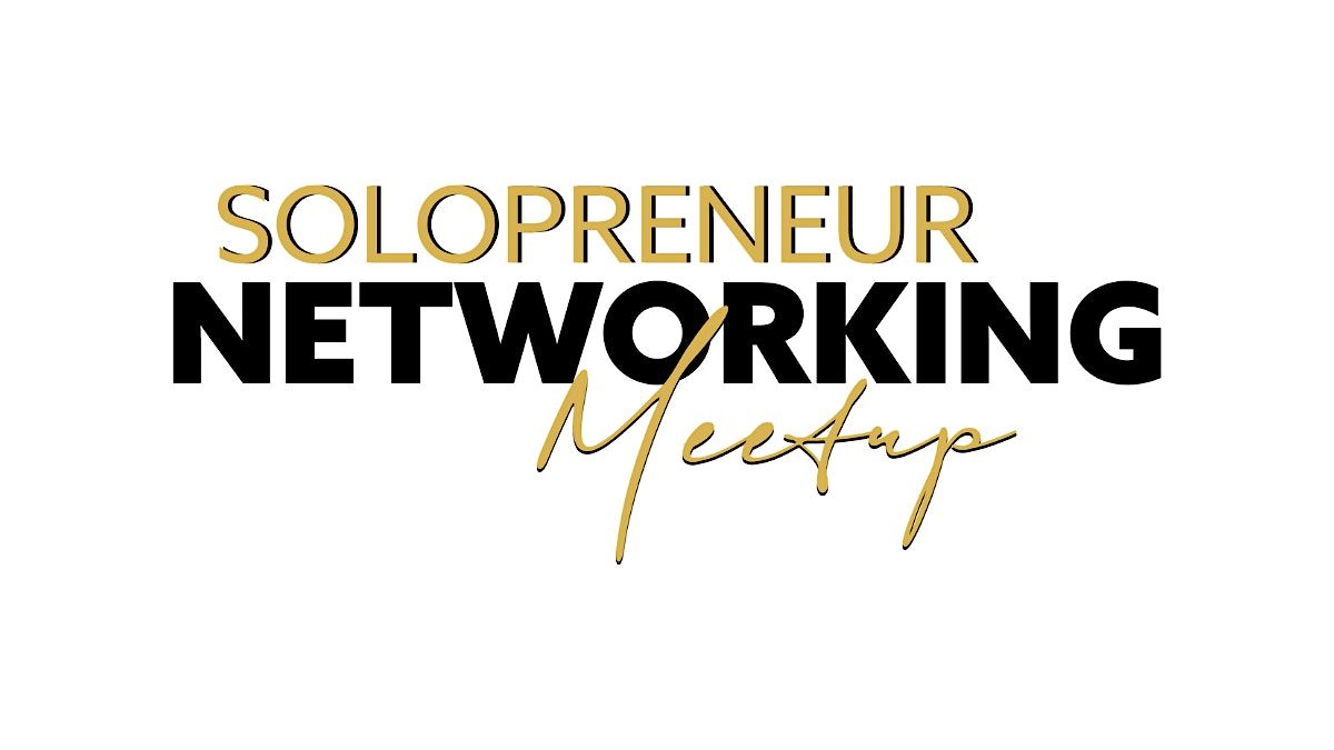 Solopreneur Networking Meetup