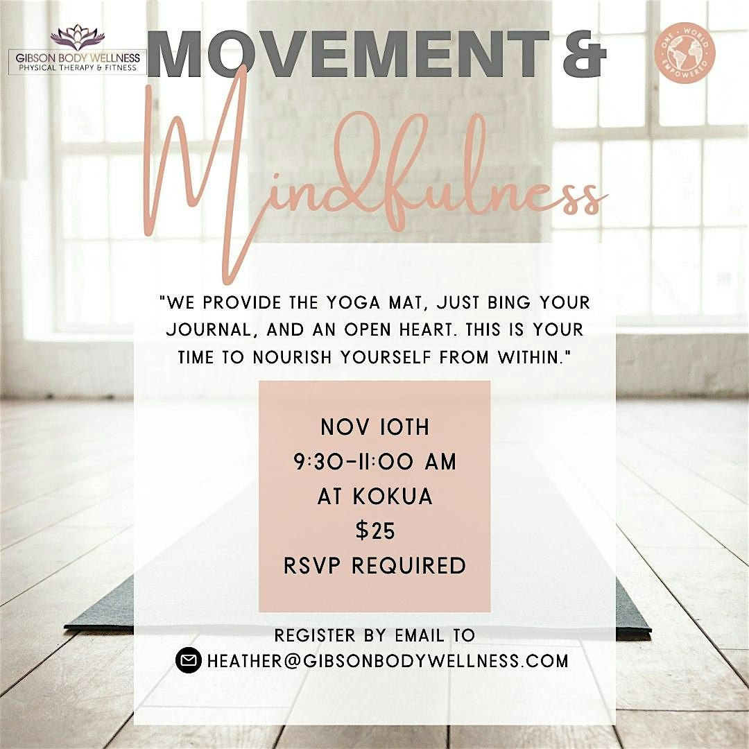 Movement and mindfulness