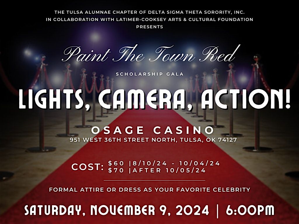 LIGHTS, CAMERA, ACTION! Paint The Town Red Scholarship Gala