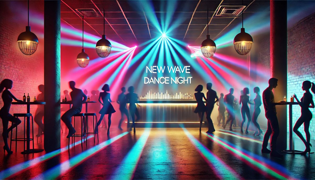 New Wave Dance Night