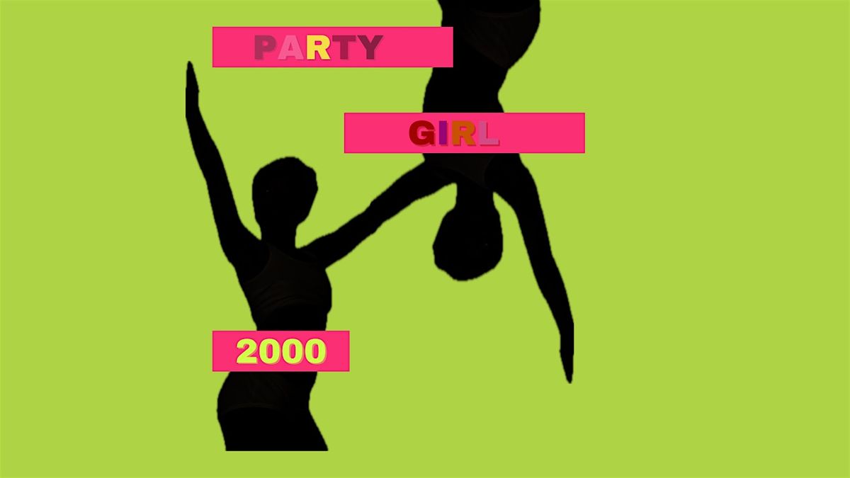 PARTY GIRL 2000