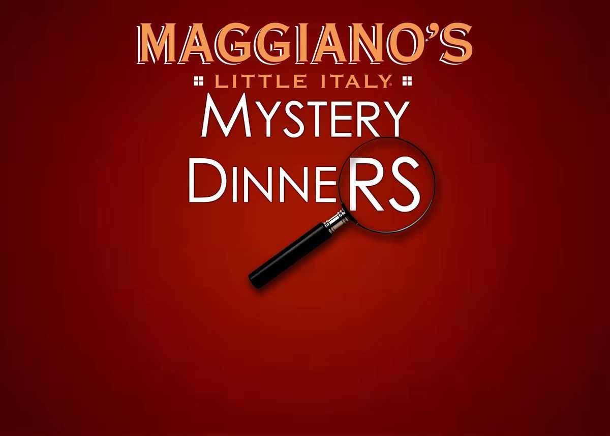 Maggiano's-Cincinnati M**der Mystery Dinner