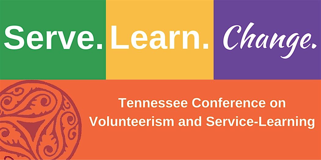 2025 Tennessee Conference on Volunteerism and Service-Learning