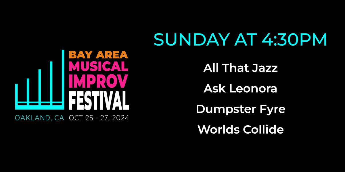 Bay Area Musical Improv Festival - Sunday 4:30PM Show