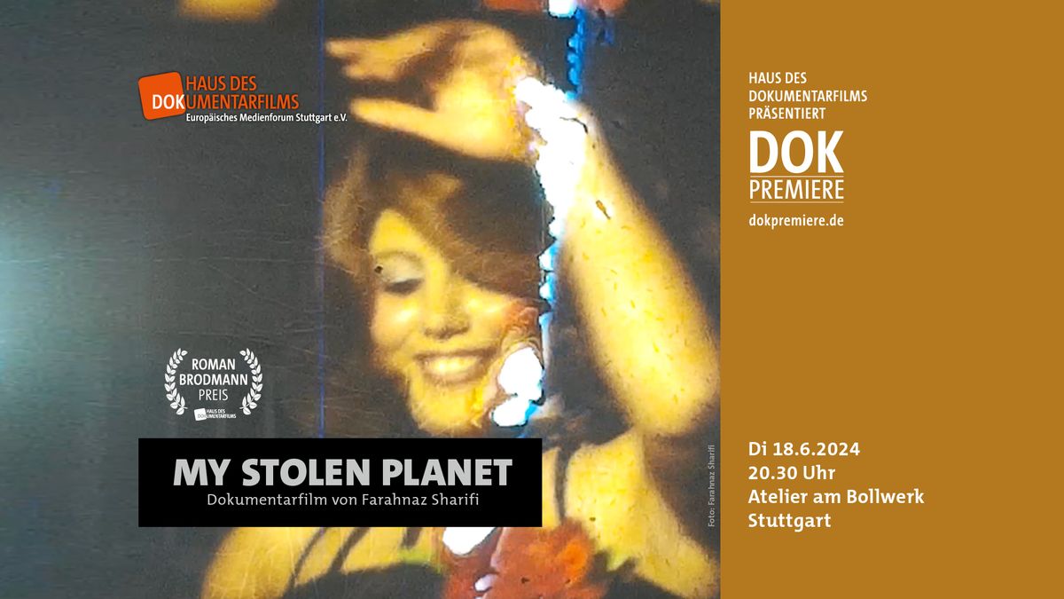 DOK Premiere MY STOLEN PLANET in Stuttgart